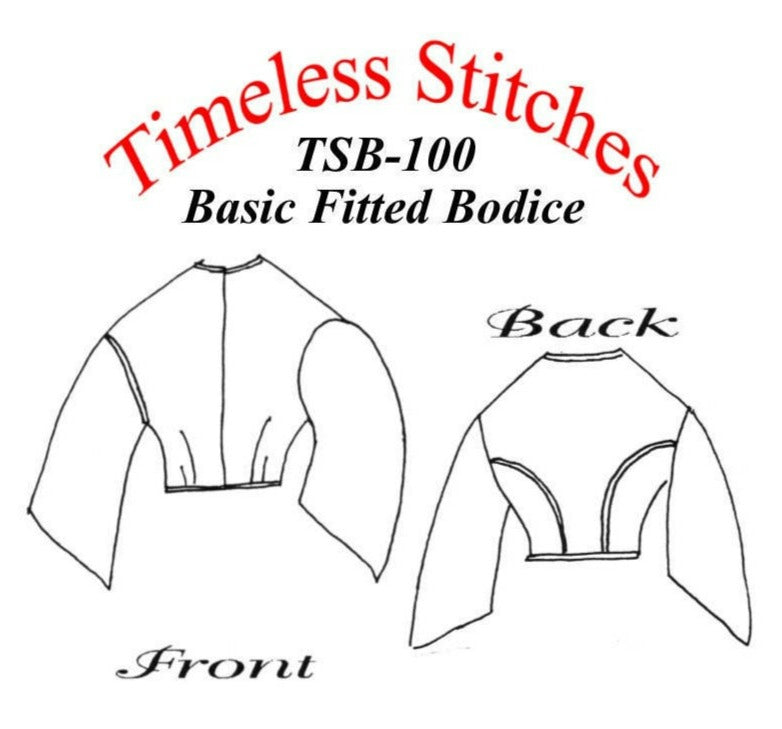 TSB-100 Basic Fitted Bodice Sewing Pattern, Civil War Era Bodice Timeless Stitches TSB-100 Basic Fitted Bodice Sewing Pattern, Civil War Era Bodice Timeless Stitches