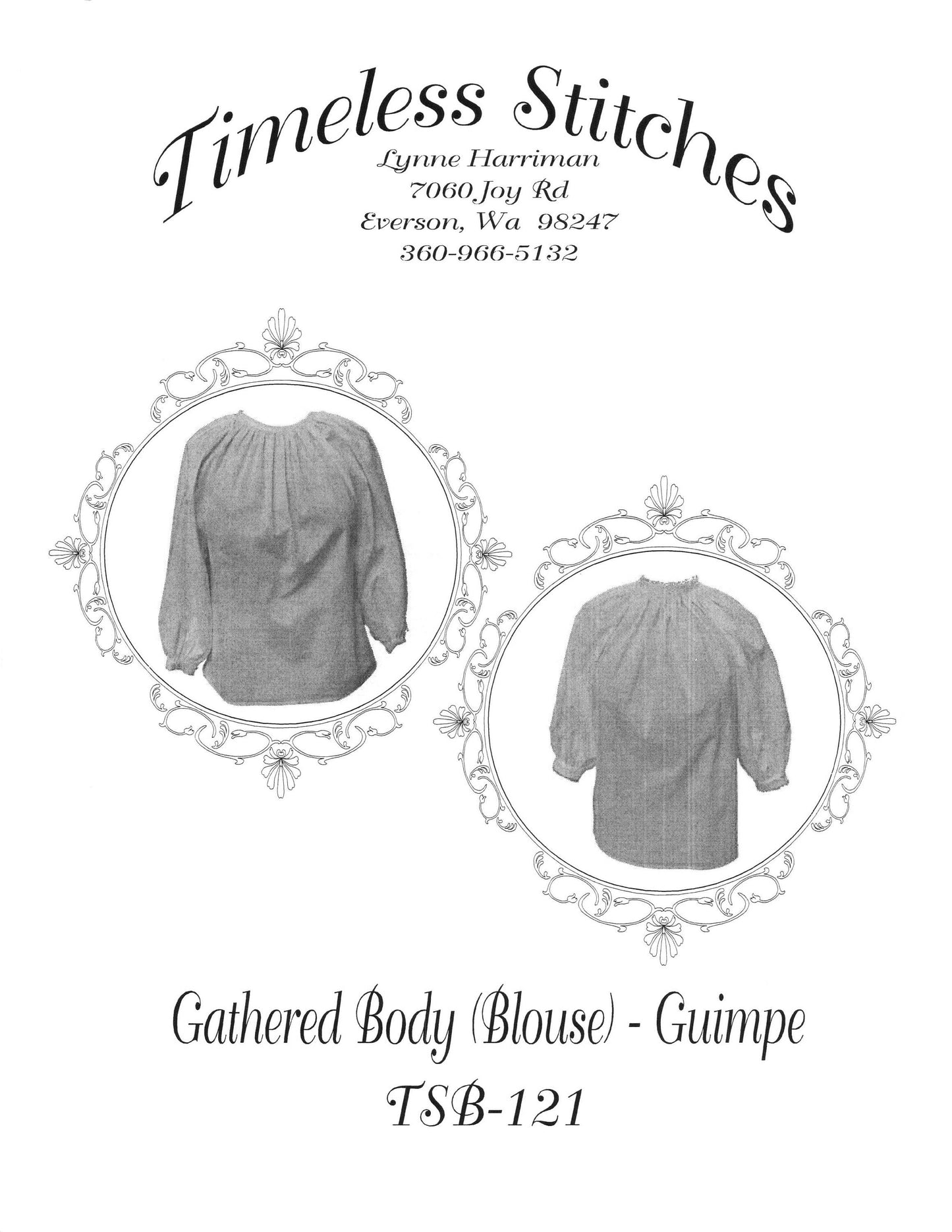 Gathered Body (Blouse) - Guimpe / 19th Century/ Civil War Era Bodice Pattern/ Timeless Stitches Sewing Pattern TSB-121