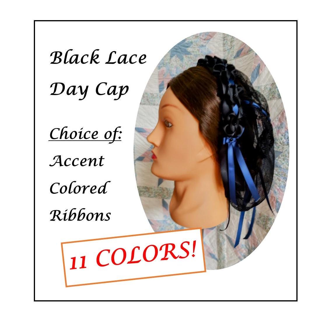 Black Lacy Daycap with choice of Ribbon Accent on Coronet, Civil War, Victorian breakfast cap, 19th Century, Historical Headwear,