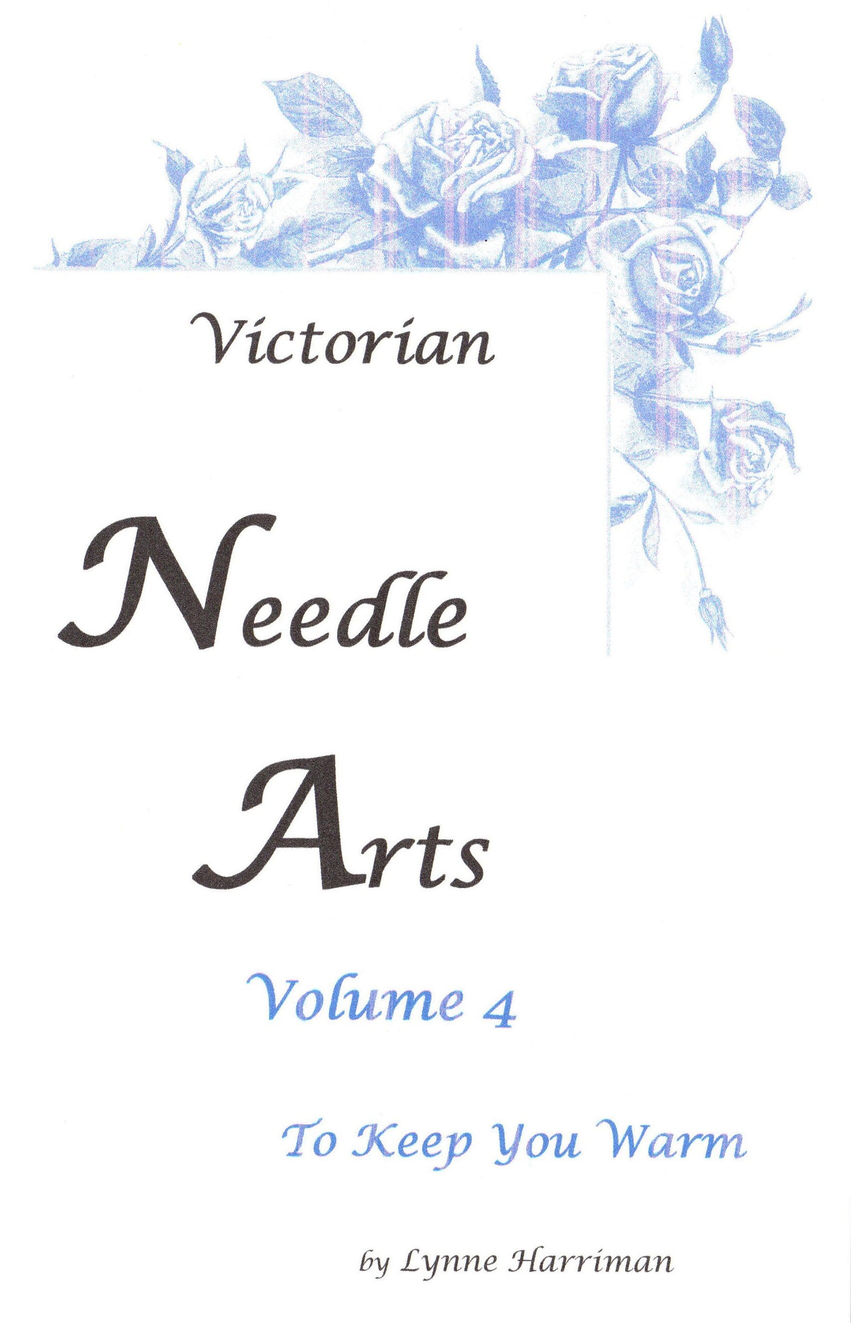 Needle Arts Volume 4 - To Keep You Warm - Crochet and Knit Pattern Booklet