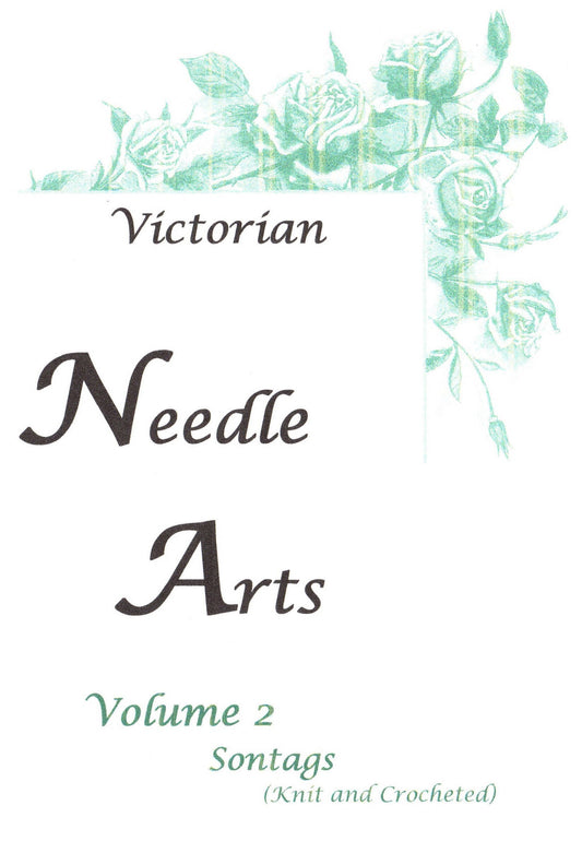 Needle Arts Volume 2 - Sontag Crochet & Knitting Pattern Booklet - DIGITAL