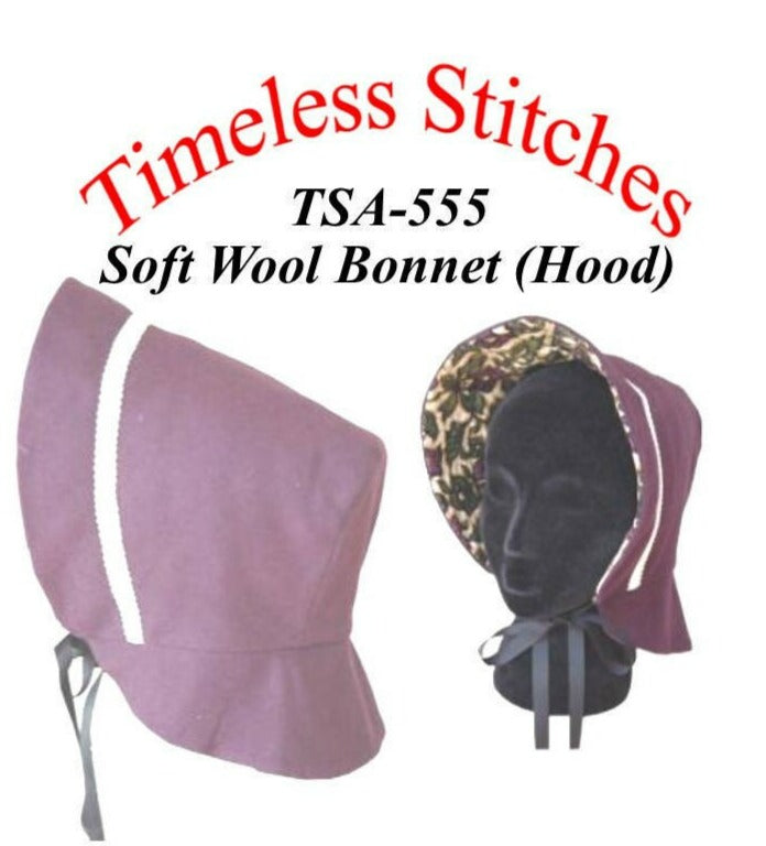 Soft Wool Bonnet (Hood) /19th Century Headwear Pattern/ Timeless Stitches Sewing Pattern TSA- 555 Soft Wool Bonnet