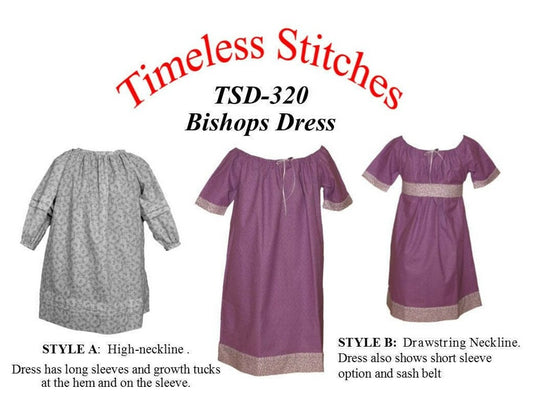 Bishops Dress/Infant - Toddler Dress/ Timeless Stitches Sewing Pattern TSD-320 Bishops Dress