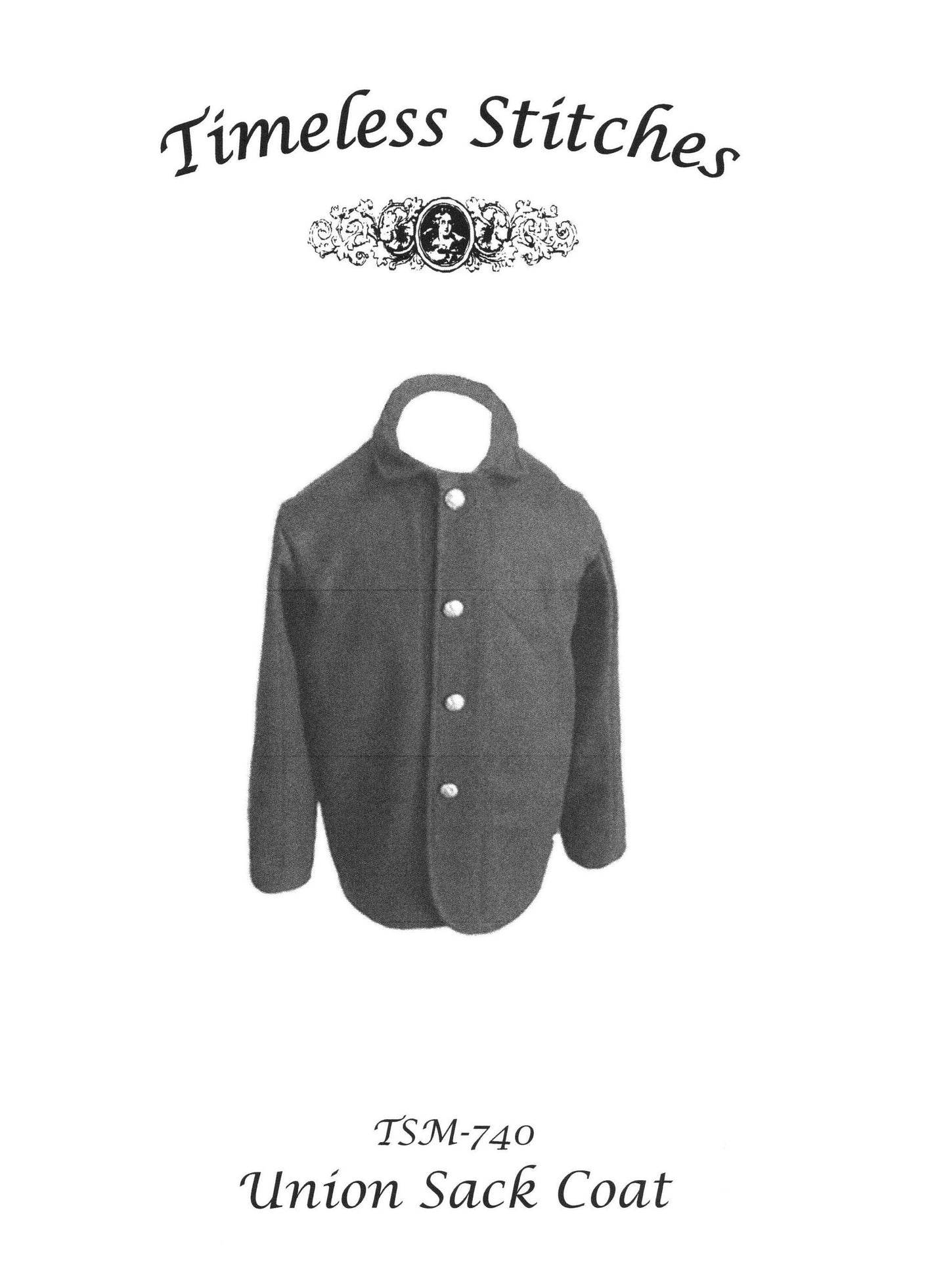 Union Sack Coat/ Civil War Era Military Sack Coat Pattern/ Timeless Stitches Sewing Pattern TSM-740 Union Sack Coat Pattern