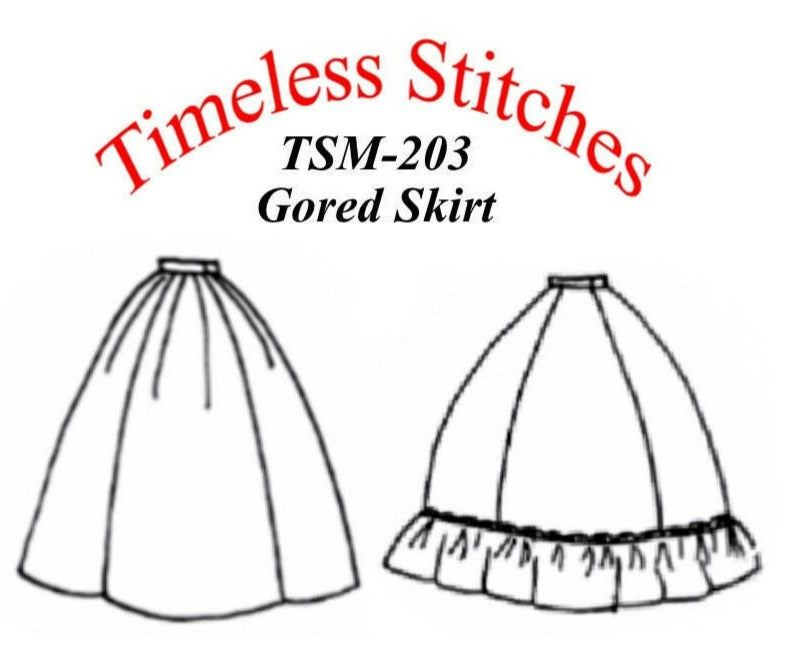 Gored Skirt / 19th Century Basic Skirt Pattern/ Timeless Stitches Sewing Pattern TSS-203