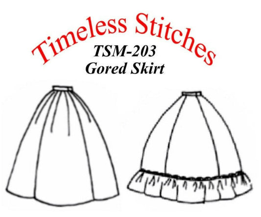 Gored Skirt / 19th Century Basic Skirt Pattern/ Timeless Stitches Sewing Pattern TSS-203
