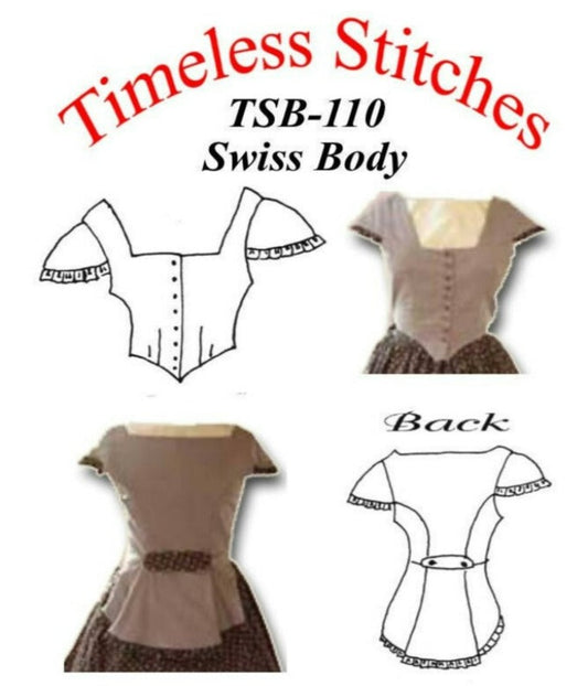 Swiss Body /Mid- 19th Century/ Civil War Era Bodice Pattern/ Timeless Stitches Sewing Pattern TSB-110