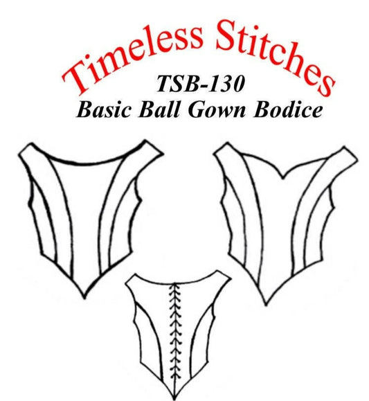 Basic Ball Gown Bodice /Mid- 19th Century/ Civil War Era Bodice Pattern/ Timeless Stitches Sewing Pattern TSB-130