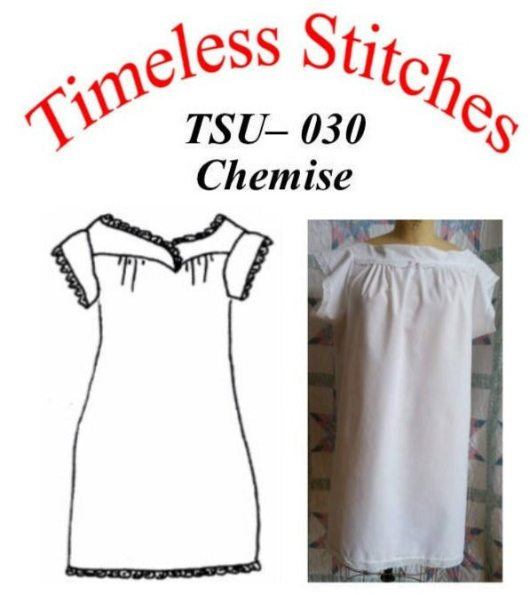 Chemise / 19th Century Underpinning Pattern/ Timeless Stitches Sewing Pattern TSU-030