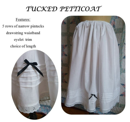 Tucked Petticoat - Historical Petticoats - Modesty Slip