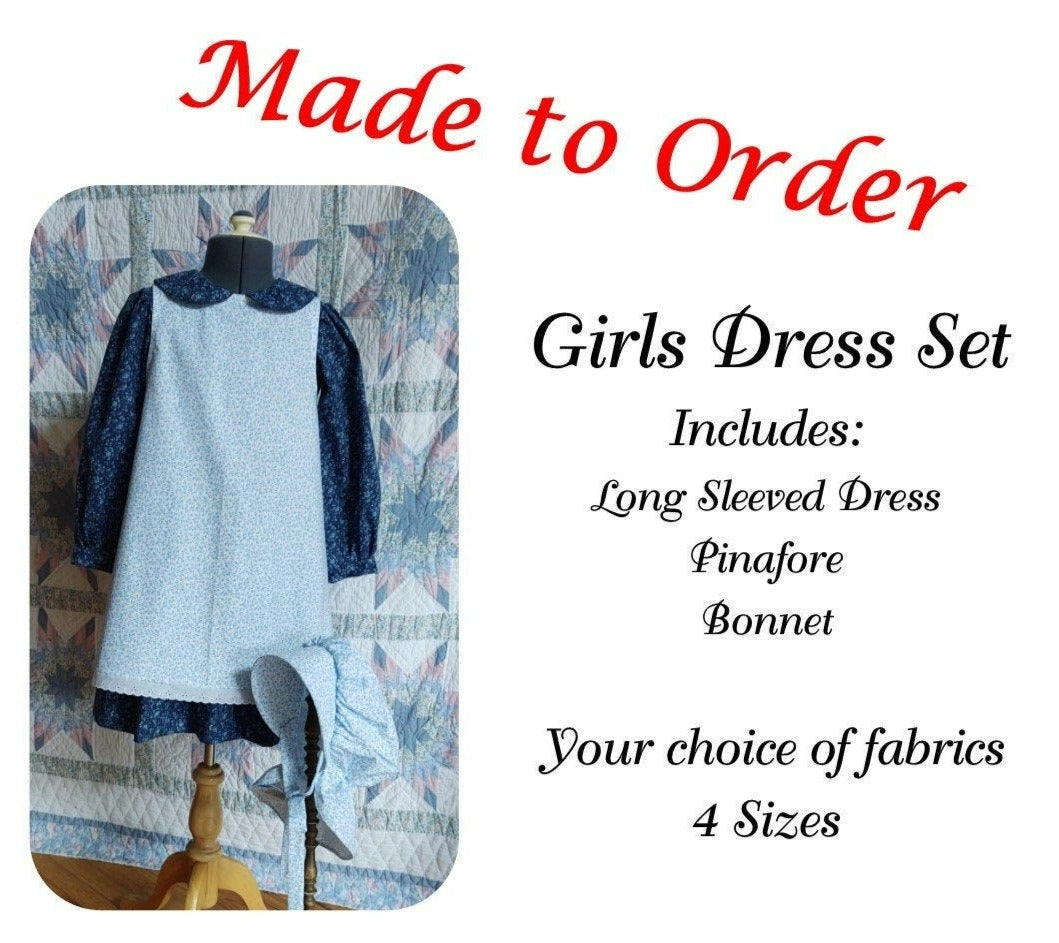 Girl's Dress, Pinafore and Bonnet Combination - MADE TO ORDER - Victorian, Civil War, Prairie School Days, Old-fashioned, Historical