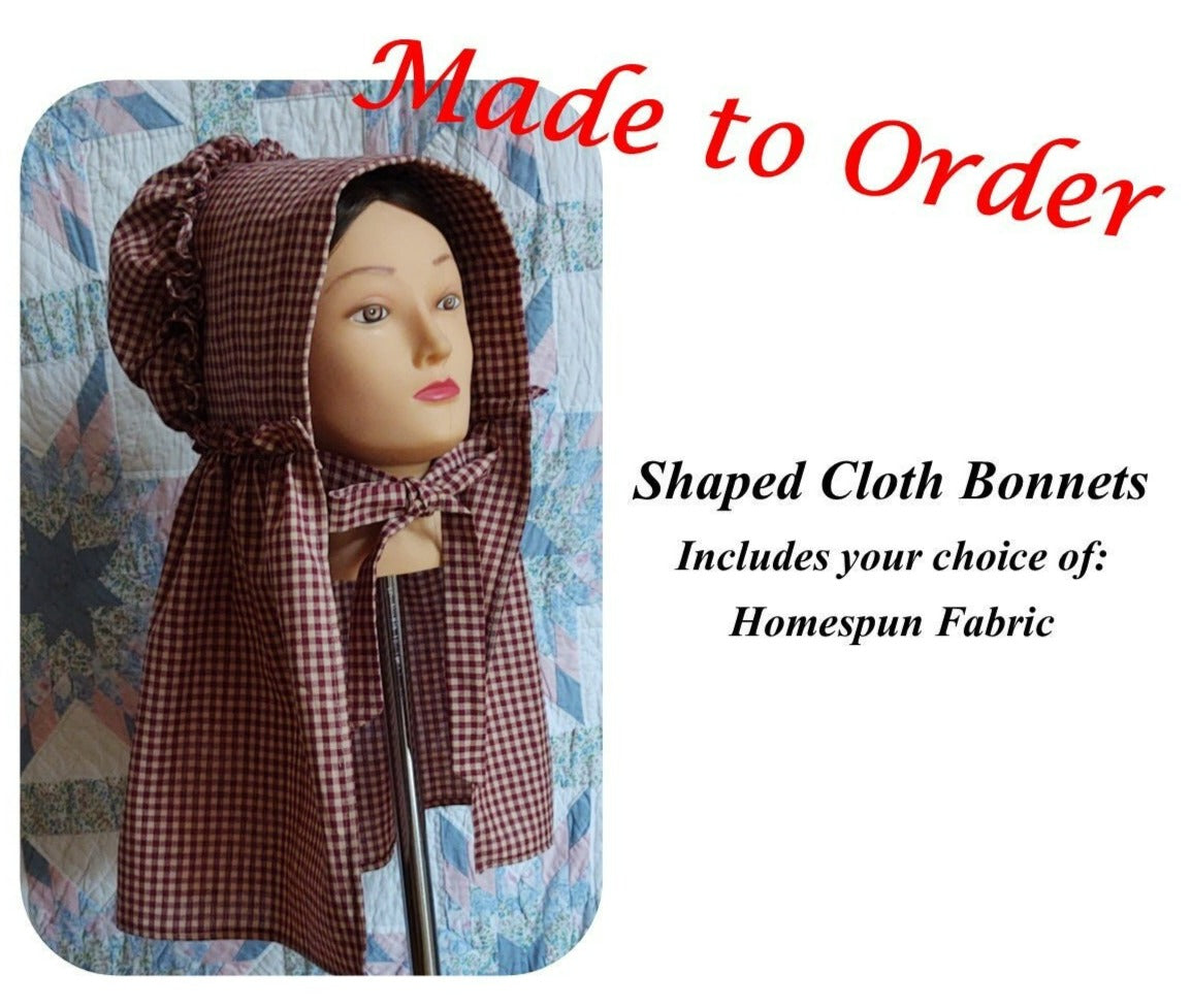 Shaped Homespun Cloth Bonnet, Cotton Sunbonnet, 19th Century Victorian Cloth Bonnet, Prairie, Frontier, Wagon Train, 1830's and Up